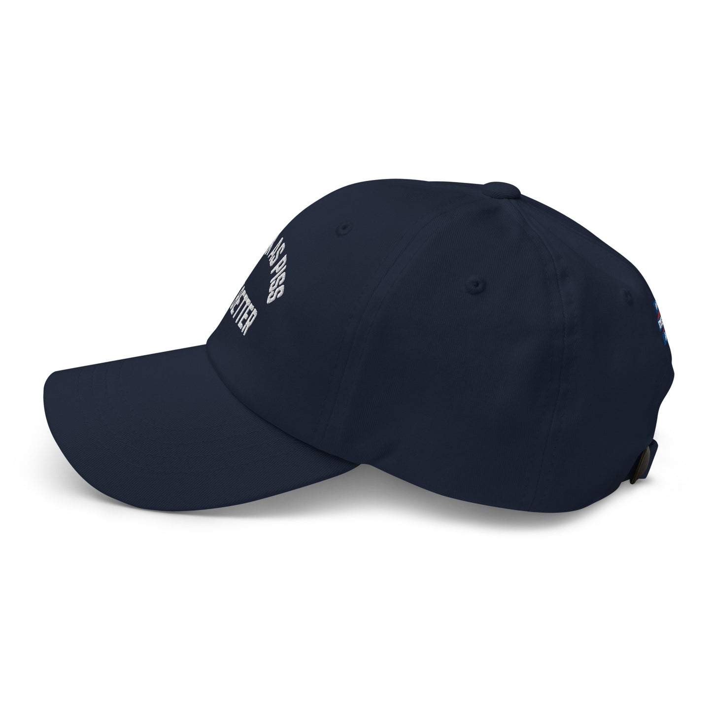 WEAK AS PISS. BE BETTER Cap